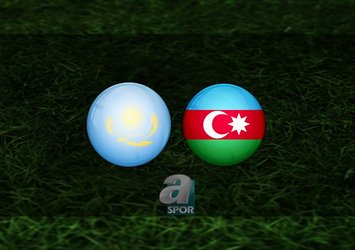 Kazakistan - Azerbaycan maçı saat kaçta?
