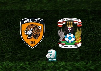 Hull City-Coventry maçı saat kaçta?