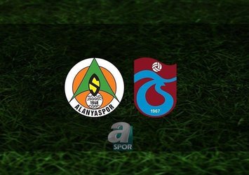 Alanyaspor - Trabzonspor maçı | CANLI