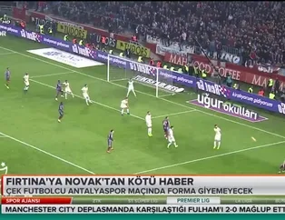 Fırtına'ya Novak'tan kötü haber
