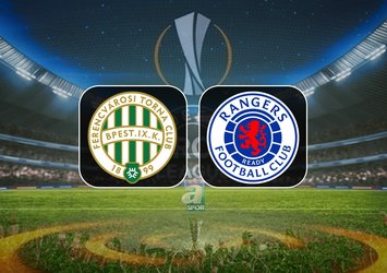 Ferencvaros-Rangers maçı bilgileri
