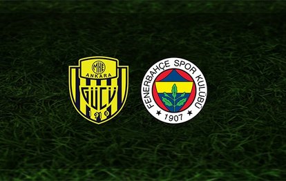 Ankaragücü - Fenerbahçe maçı ne zaman, saat kaçta ve hangi kanalda? | Süper Lig