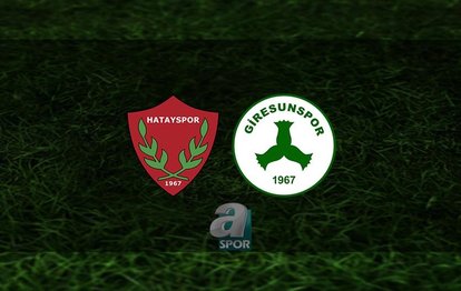 Hatayspor - Giresunspor maçı | CANLI