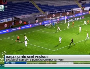 Başakşehir seri peşinde