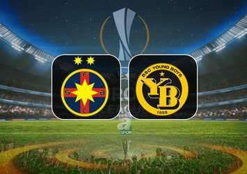 FCSB-Young Boys maçı saat kaçta?