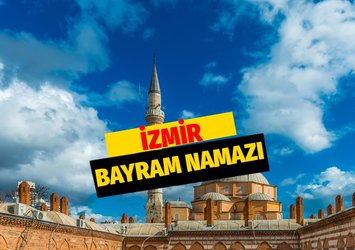 İZMİR BAYRAM NAMAZI SAATİ | Diyanet'e göre İzmir Kurban Bayramı namazı kaçta? Bayram namazı nasıl kılınır?