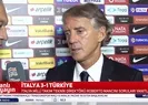 Türkiye maçının ardından Roberto Mancini: Montella iyi iş çıkarıyor! - 1