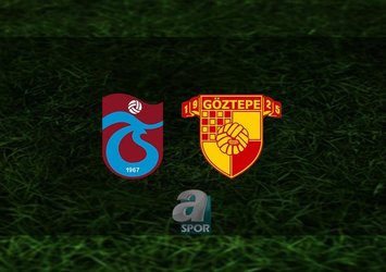 Trabzonspor Göztepe maçı saat kaçta?