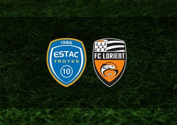 Troyes - Lorient maçı ne zaman?