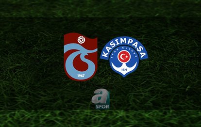TRABZONSPOR - KASIMPAŞA MAÇI CANLI İZLE | Trabzonspor - Kasımpaşa maçı ne zaman, saat kaçta, hangi kanalda canlı yayınlanacak?