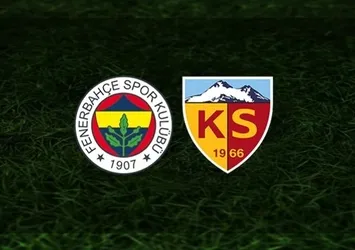 Fenerbahçe-Kayserispor | CANLI