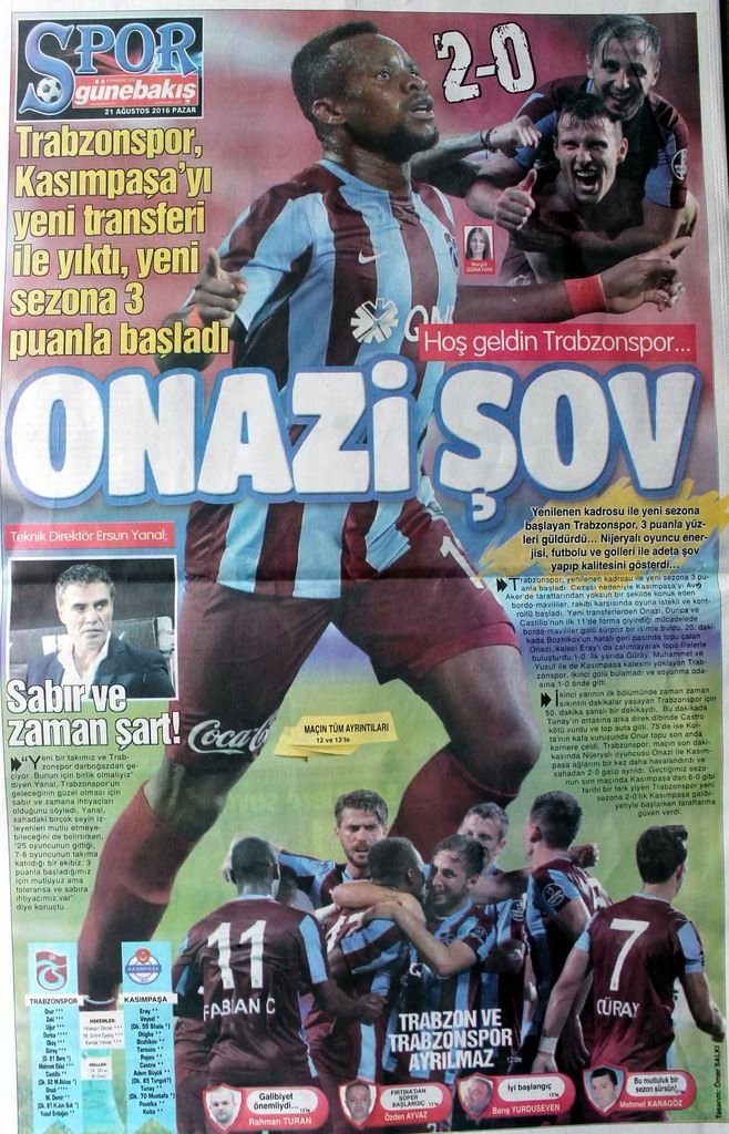 Trabzon basını Onazi’yi övdü!