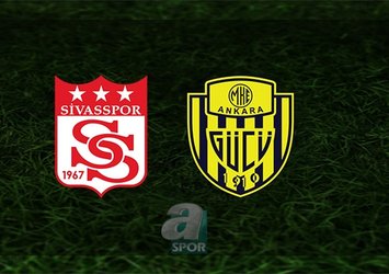 Sivasspor - Ankaragücü maçı saat kaçta?