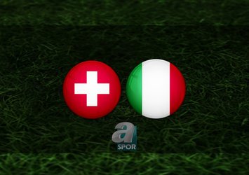 İsviçre - İtalya maçı ne zaman?