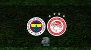 Fenerbahçe - Olympiakos maçı ne zaman?