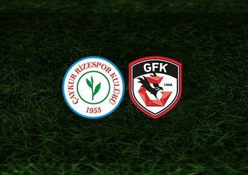 Çaykur Rizespor - Gaziantep FK maçı saat kaçta ve hangi kanalda?