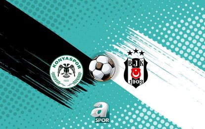 Konyaspor - Beşiktaş CANLI Konyaspor - Beşiktaş maçı canlı anlatım