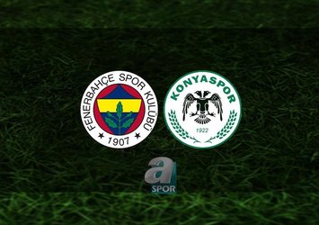 Fenerbahçe - Konyaspor maçı saat kaçta?