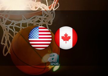 ABD - Kanada maçı saat kaçta?