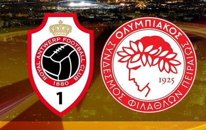 Antwerp - Olympiakos maçı canlı anlatım Royal Antwerp - Olympiakos maçı canlı izle