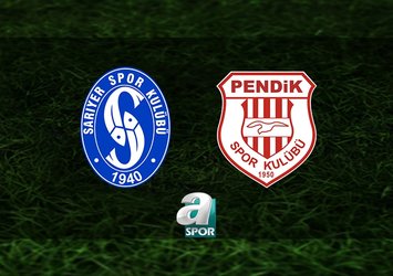 Sarıyerspor-Pendikspor maçı saat kaçta?