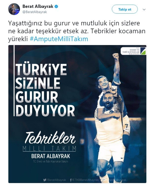 Enerji ve Tabii Kaynaklar Bakanı Berat Albayrak’tan Millilere tebrik