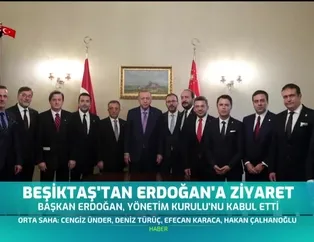 Beşiktaş'tan Başkan Erdoğan'a ziyaret