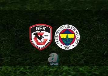 Gaziantep FK - F.Bahçe maçı saat kaçta?