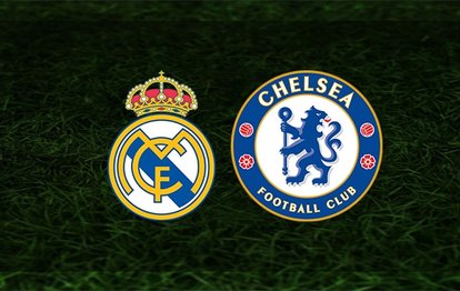 Real Madrid - Chelsea maçı ne zaman, saat kaçta ve hangi kanalda? | UEFA Şampiyonlar Ligi