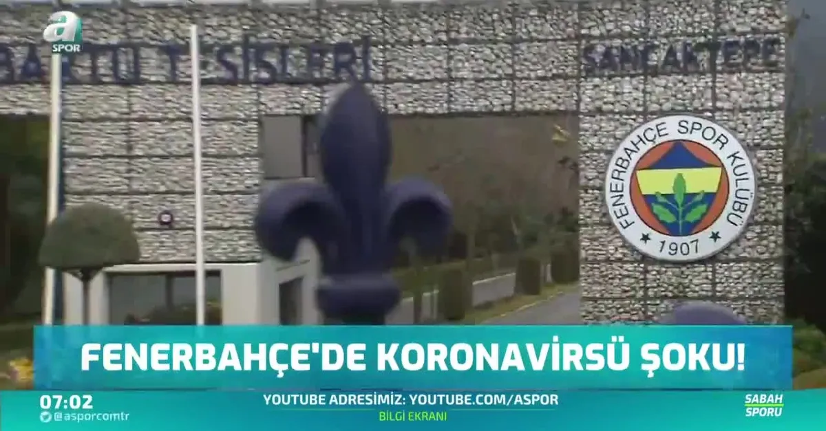 Fenerbahçe'de corona virüsü şoku