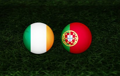 İrlanda - Portekiz maçı canlı anlatım İrlanda - Portekizli maçı canlı izle