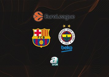 Barcelona-Fenerbahçe Beko | CANLI