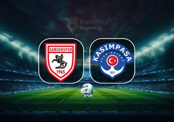 Samsunspor-Kasımpaşa maçı bilgileri!