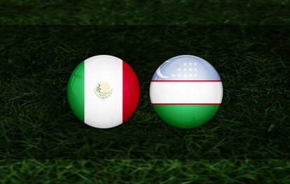 Meksika - Özbekistan maçı ne zaman? Saat kaçta ve hangi kanalda yayınlanacak?