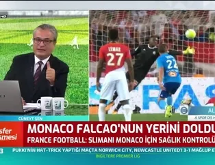 Monaco Falcao'nun yerini dolduruyor