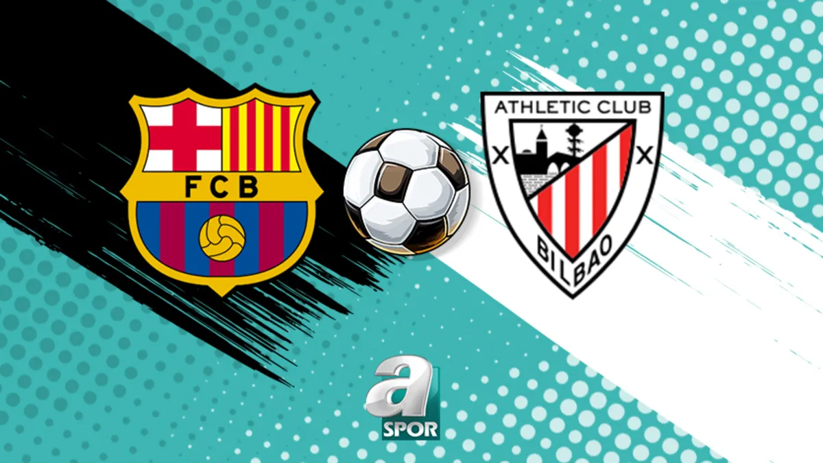 Barcelona - Athletic Bilbao maçı saat kaçta, hangi kanalda?