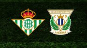 Real Betis - Leganes maçı ne zaman?