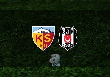 Kayserispor - Beşiktaş maçı saat kaçta?