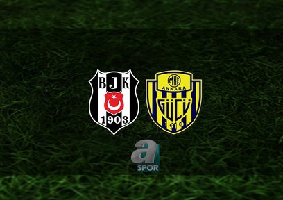 Beşiktaş - Ankaragücü maçı ne zaman?