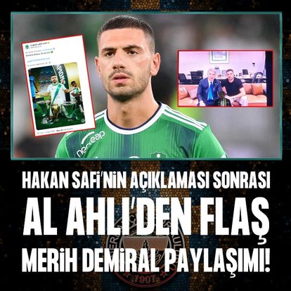 FENERBAHÇE TRANSFER HABERİ: Hakan Safi’nin Merih Demiral açıklaması sonrası Al Ahli’den flaş paylaşım!
