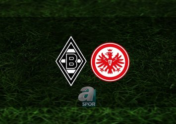 Mönchengladbach - Eintracht Frankfurt maçı hangi kanalda?