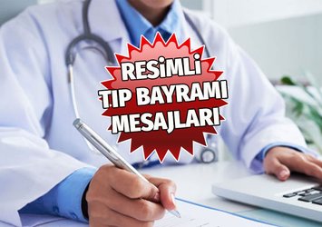 14 Mart Tıp Bayramı mesajları (Resimli)