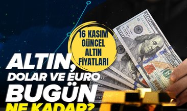 Gram altın ne kadar? 16 Kasım anlık altın fiyatları