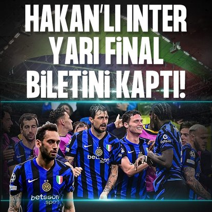 Inter yarı final biletini kaptı!