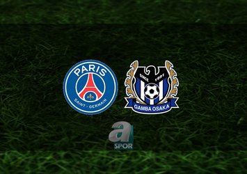 PSG - Gamba Osaka maçı saat kaçta?