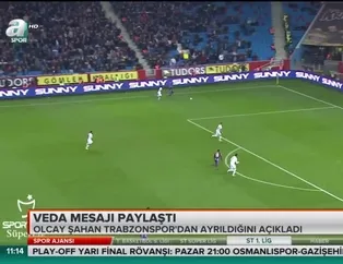 Olcay Şahan'dan ayrılık mesajı