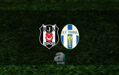 BEŞİKTAŞ TİRANA MAÇI İZLE CANLI 📺 | Beşiktaş - Tirana maçı hangi kanalda? BJK maçı saat kaçta?