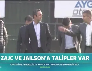 Zajc ve Jailson'a talipler var