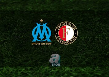 Marsilya - Feyenoord Rotterdam maçı ne zaman?
