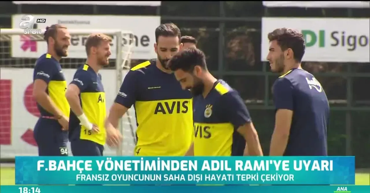 Fenerbahçe yönetiminden Adil Rami'ye uyarı